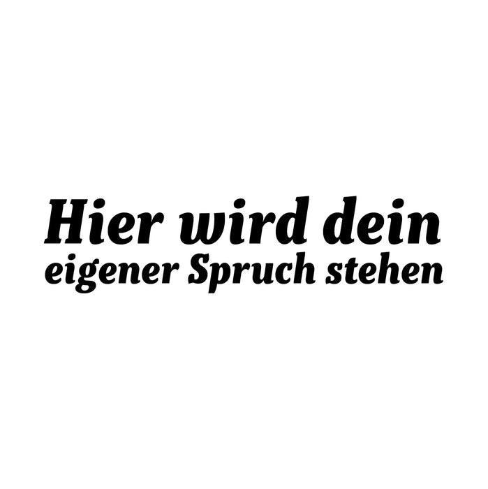 Dein Spruch 3