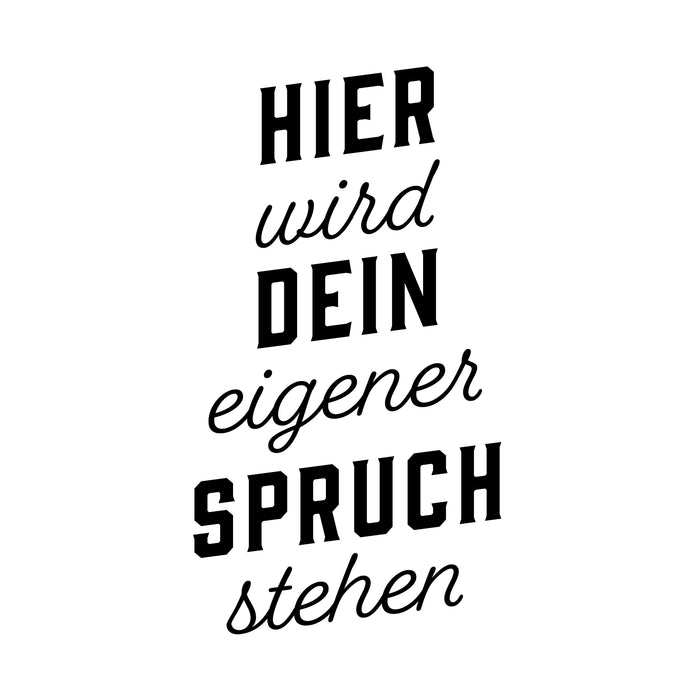 Dein Spruch 13