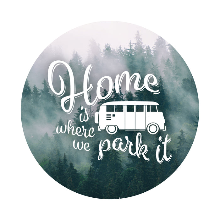 Home is where we park it