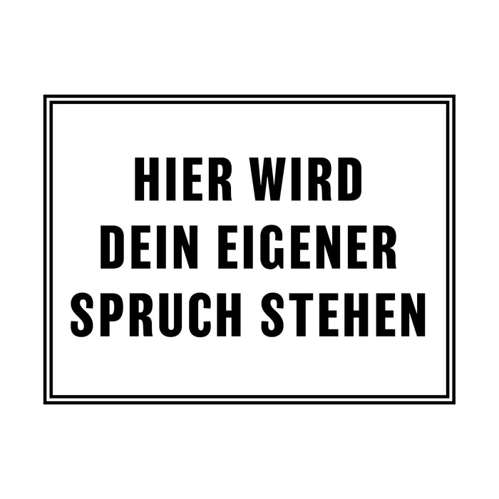 Dein Spruch 2