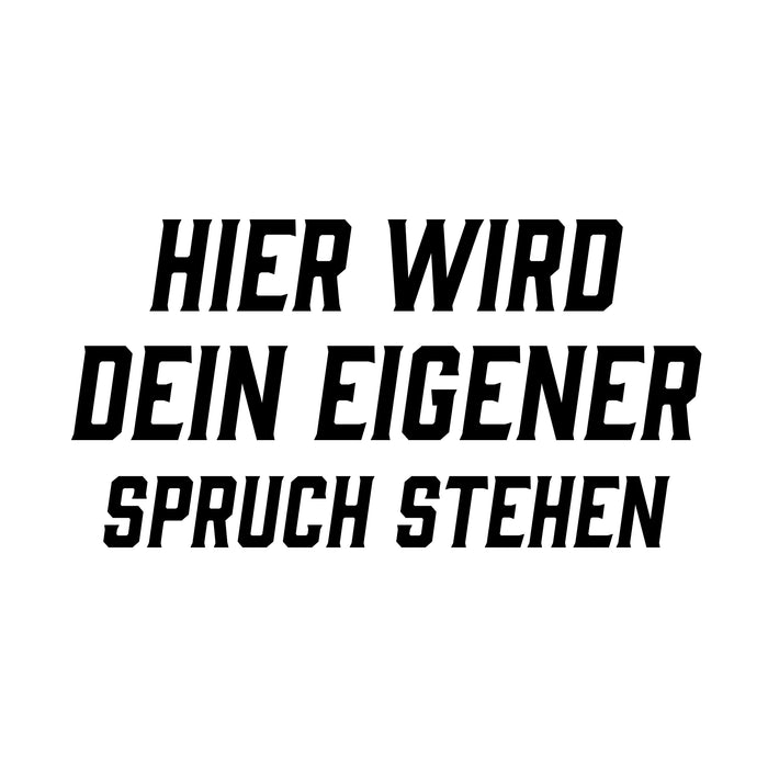Dein Spruch 8