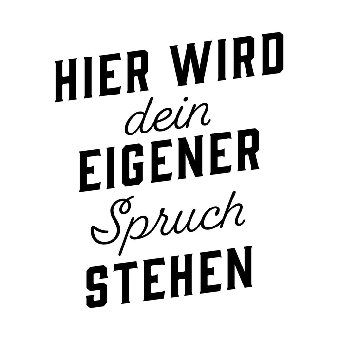 Dein Spruch 13