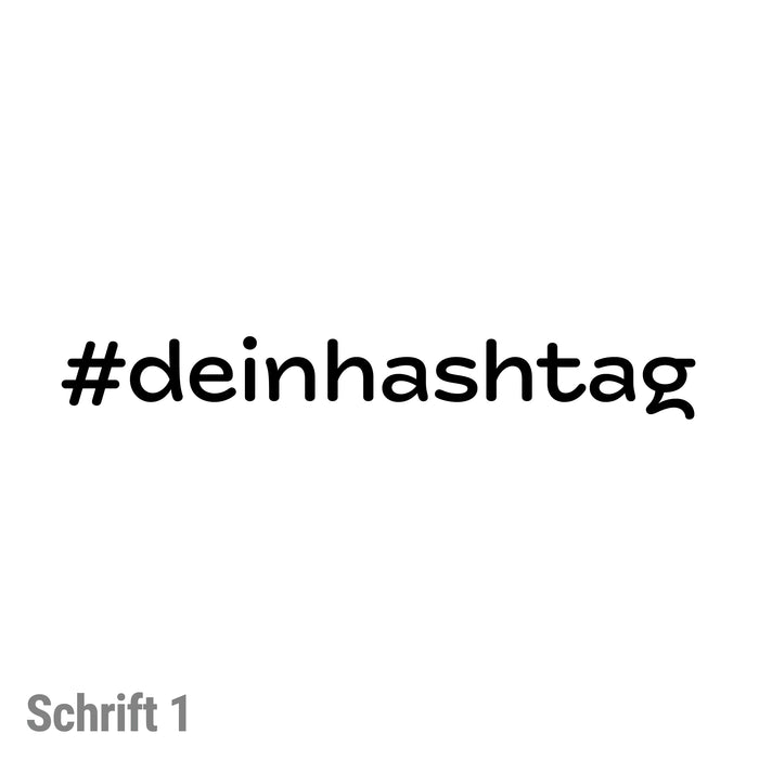 #deinhashtag