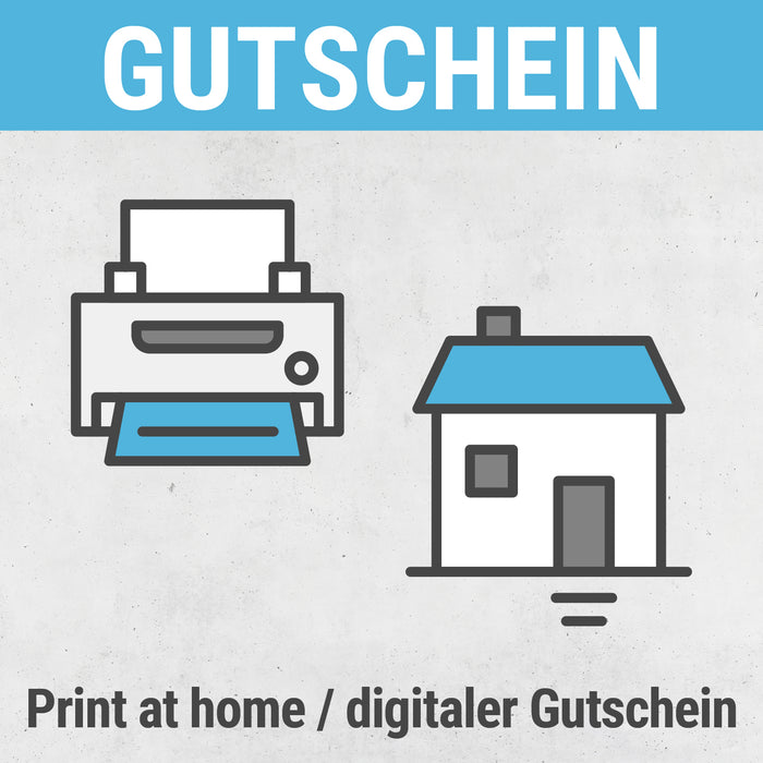 Print at home / digitaler Gutschein